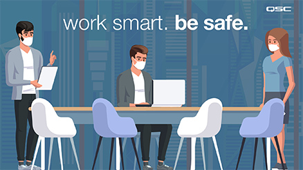 Illustration of workers with masks on with text that states: Work smart. Be safe.