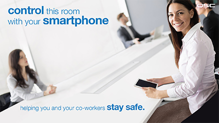 Woman on her phone with text that states: 'control this room with your smartphone, helping you and your co-workers stay safe.'