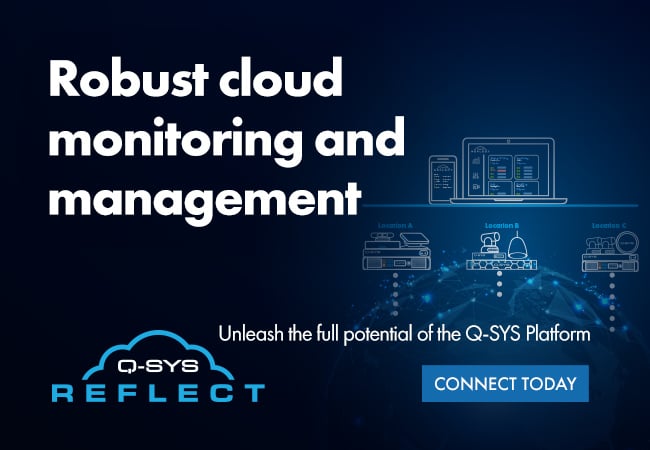 Q-SYS Reflect banner text reads: 'Robust cloud monitoring and management'