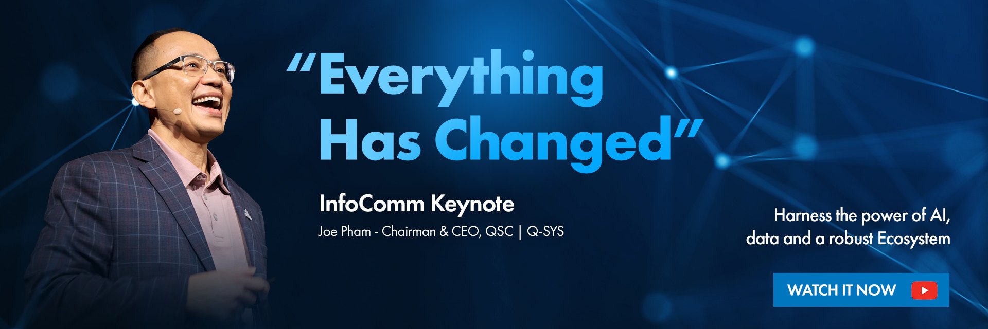 Q-SYS InfoComm Keynote banner text reads: 'Learn to harness the power of AI, data and a robust Ecosystem'